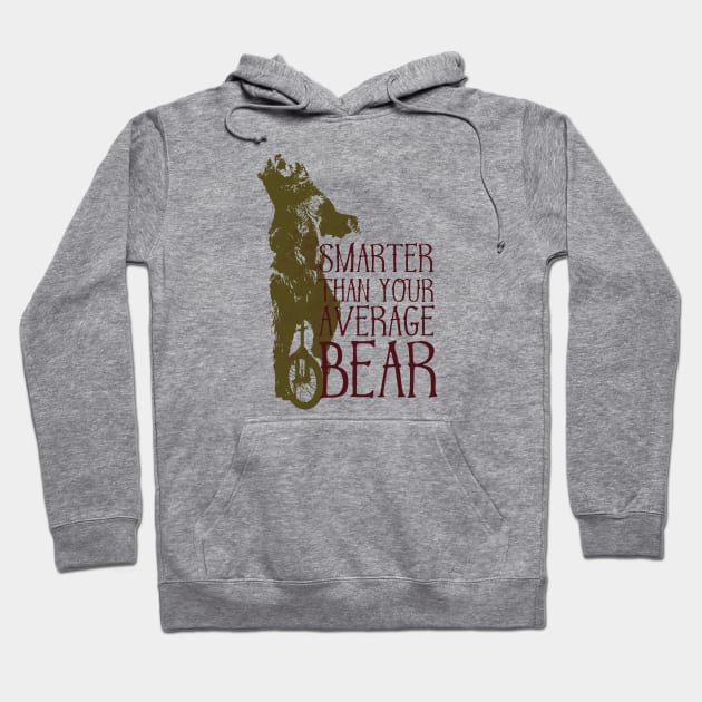 Smarter Than Your Average Bear Hoodie by moose_cooletti
